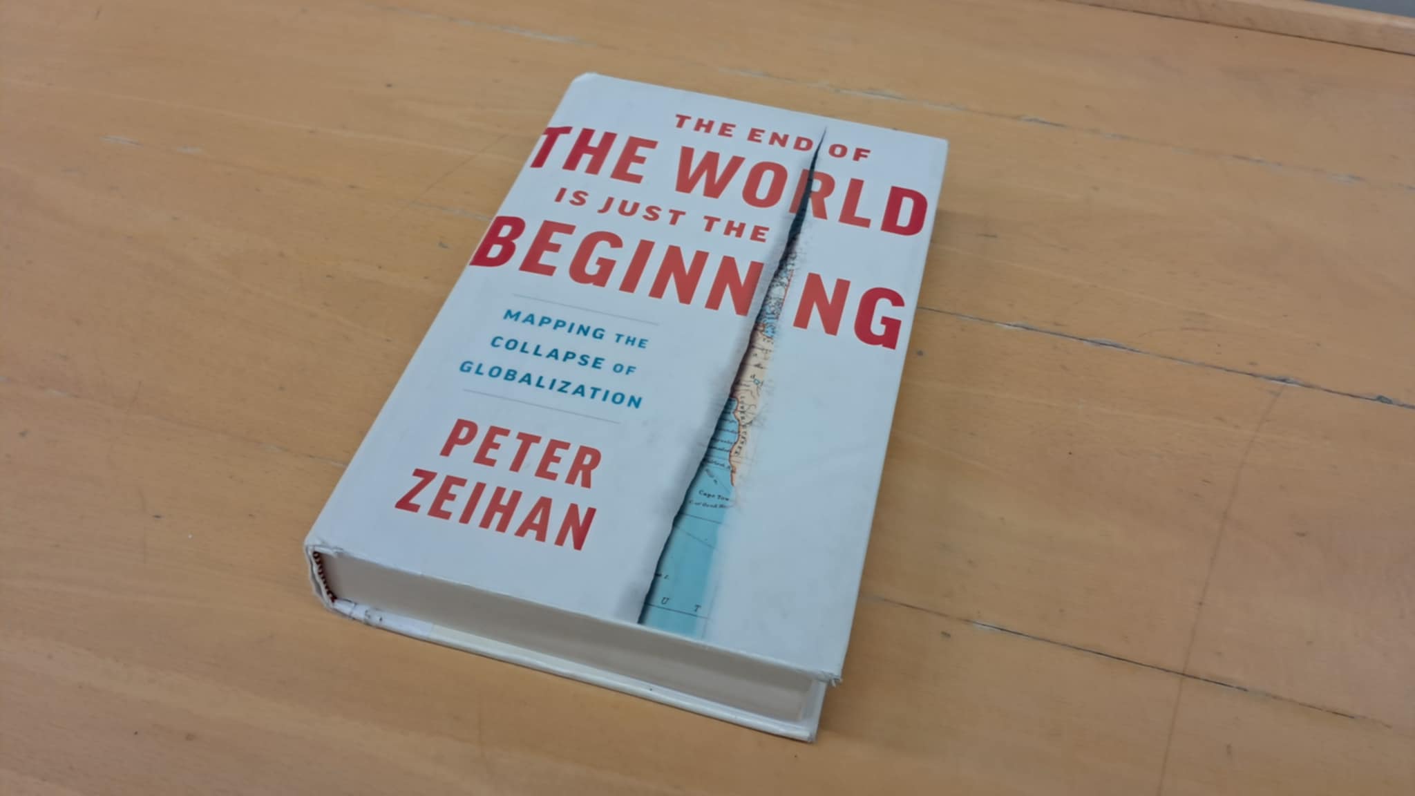 Book Review: The End of the World Is Just the Beginning by Peter Zeihan