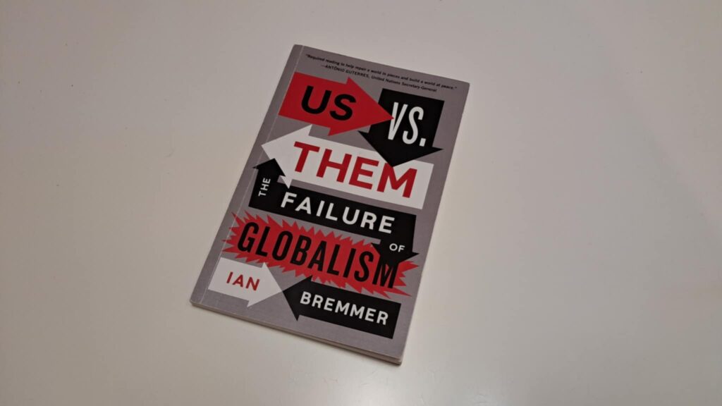 Book Review: Us vs. Them by Ian Bremmer